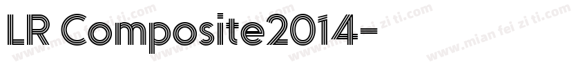 LR Composite2014字体转换